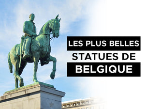 Les Statues les plus Belles de Belgique