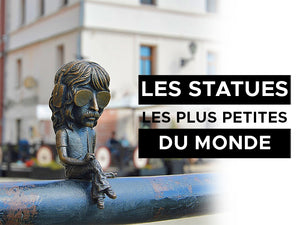 Les statues les plus petites du monde