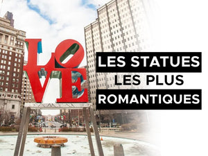 Les Statues les Plus Romantiques du Monde